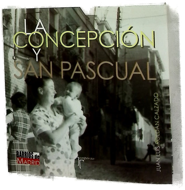 La Concepción y San Pascual