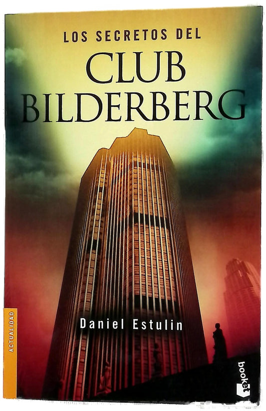 Los secretos del Club Bilderberg