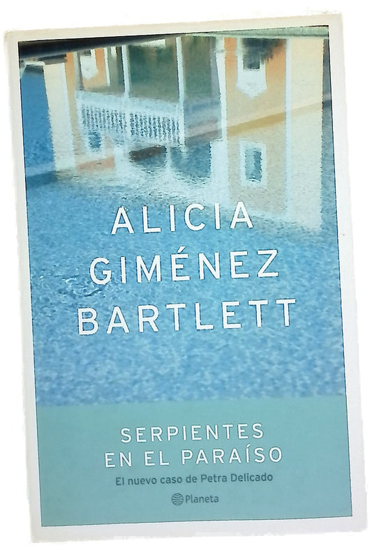 Serpientes en el paraíso