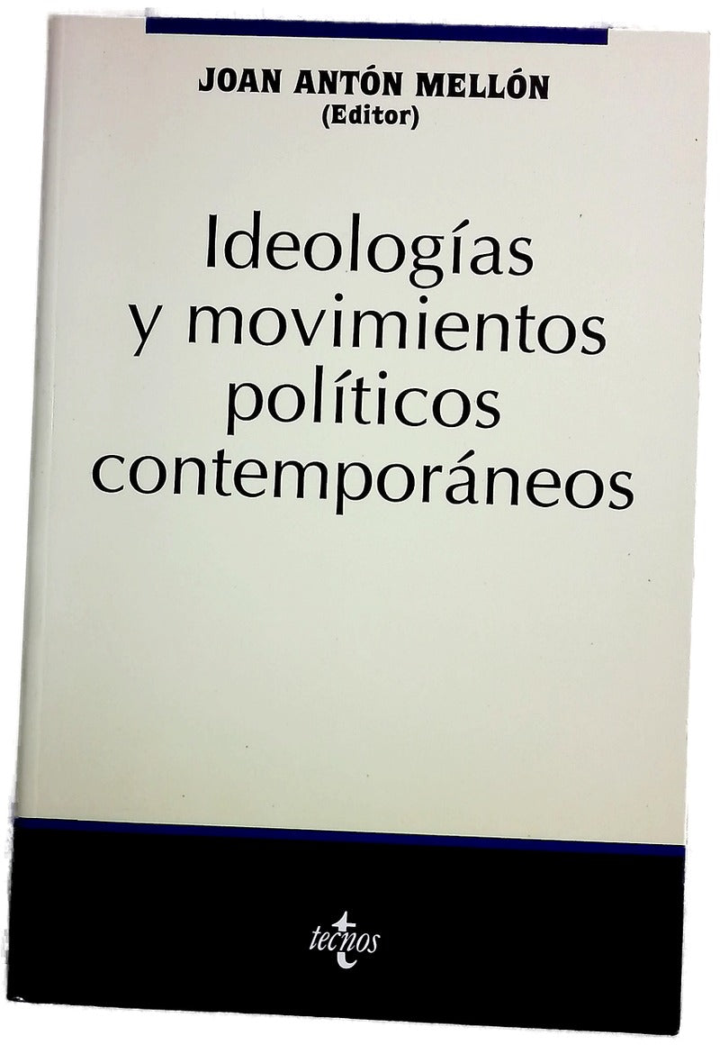Ideologías y movimientos políticos contemporáneos