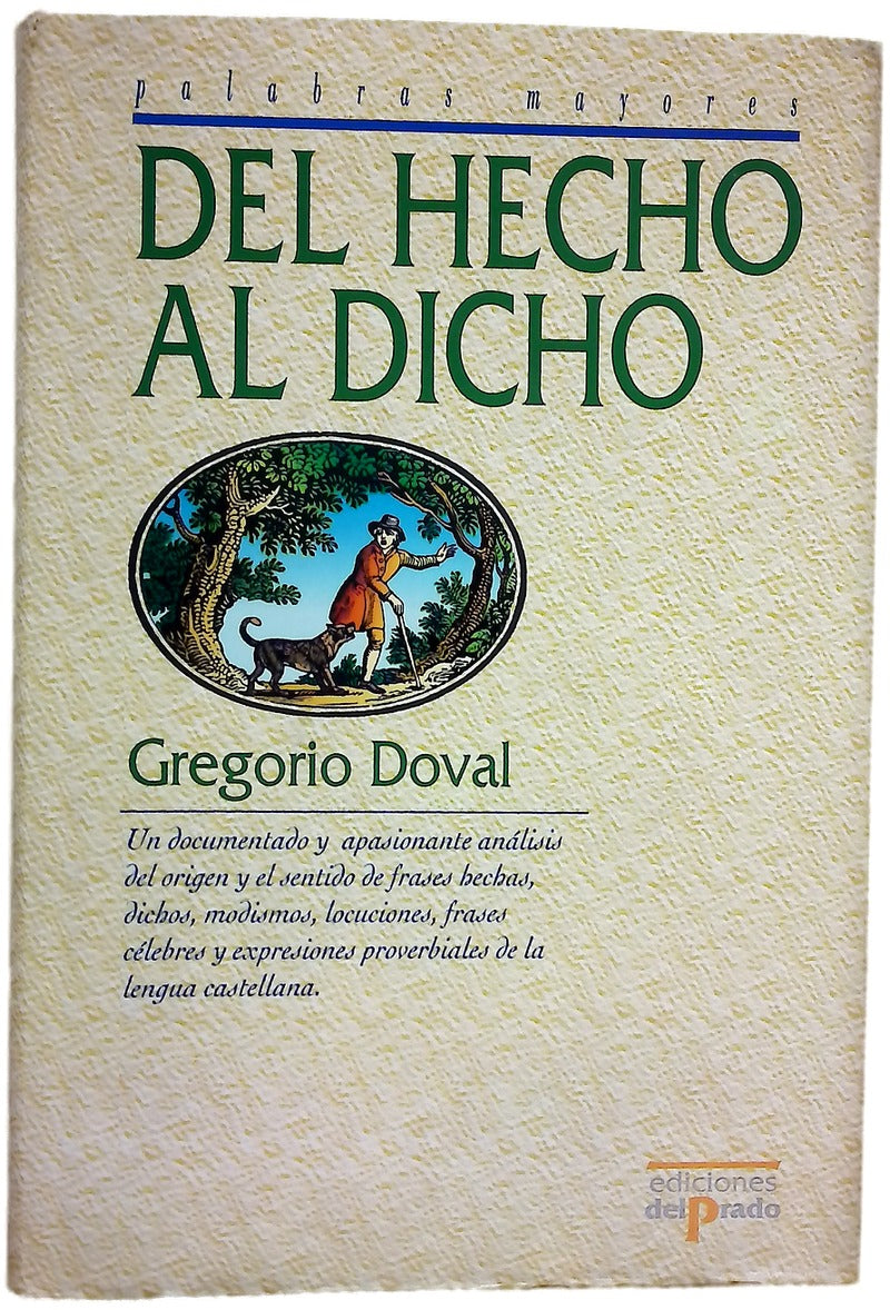 Del hecho al dicho