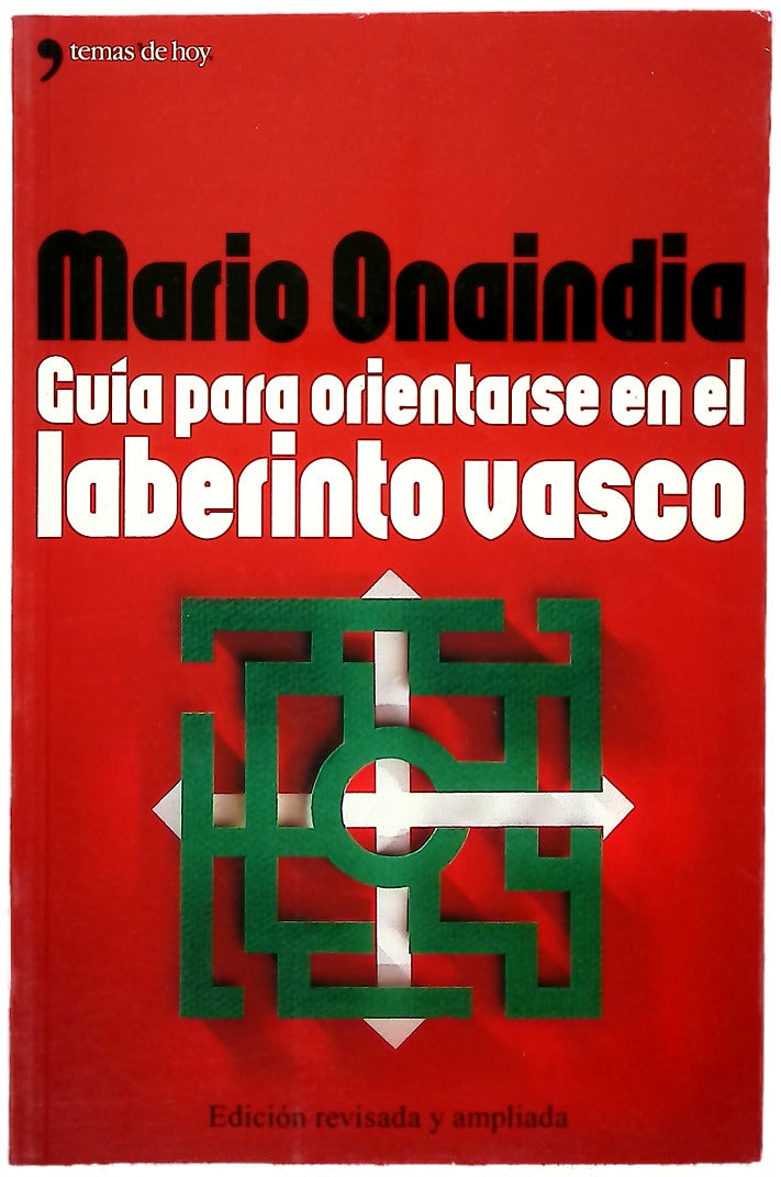 Guía para orientarse en el laberinto vasco