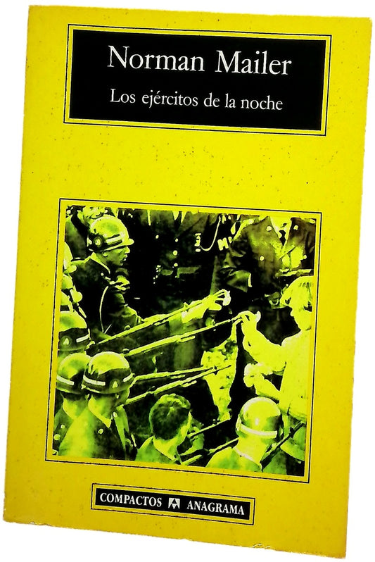 Los ejércitos de la noche la historia como novela, la novela como historia