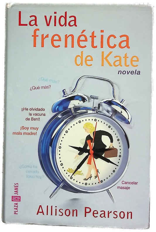 La vida frenética de Kate