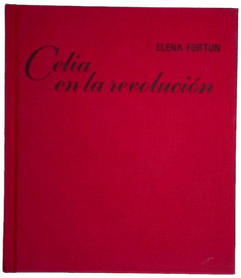 Celia en la revolución