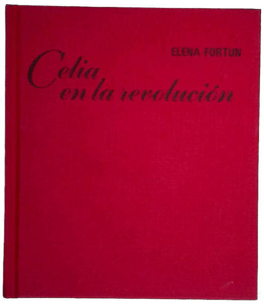 Celia en la revolución