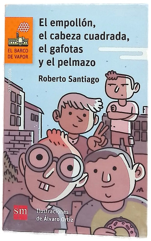 El empollón, el cabeza cuadrada, el gafotas y el pelmazo