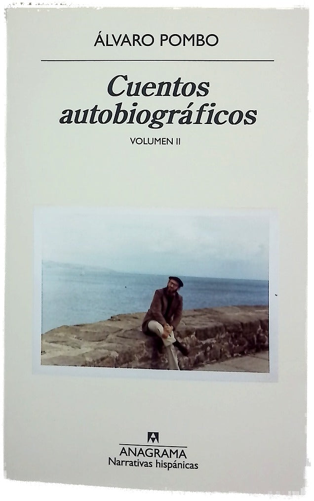 Cuentos autobiográficos, volumen II