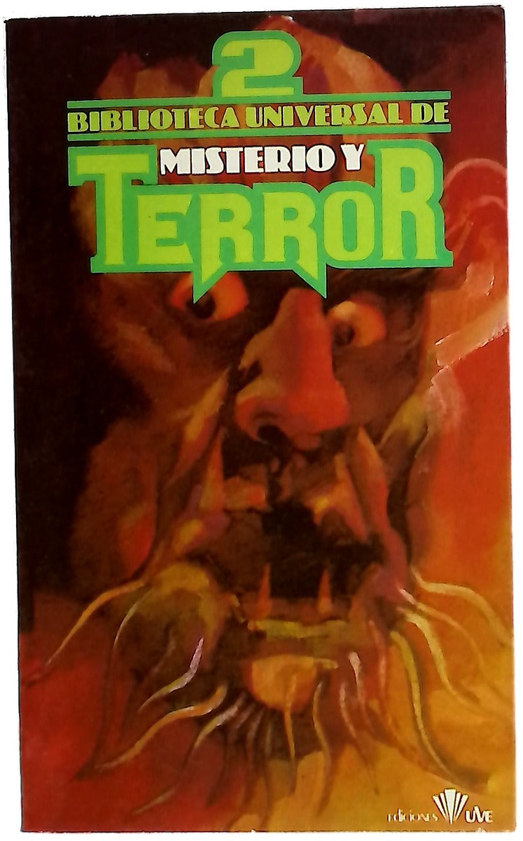 Biblioteca Universal de misterio y terror 2: Noriko ; El regalo de las estrellas ; El maleficio ; Una dama misteriosa ; Cangrejos ; Los mendigos de Isis ; Asedio a la casa roja ; la sombra de Adam Corman