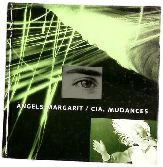 Àngels Margarit-Cia. Mudances