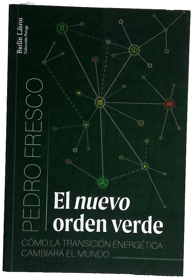 El nuevo orden verde