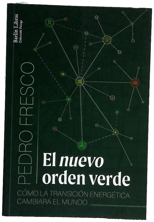 El nuevo orden verde