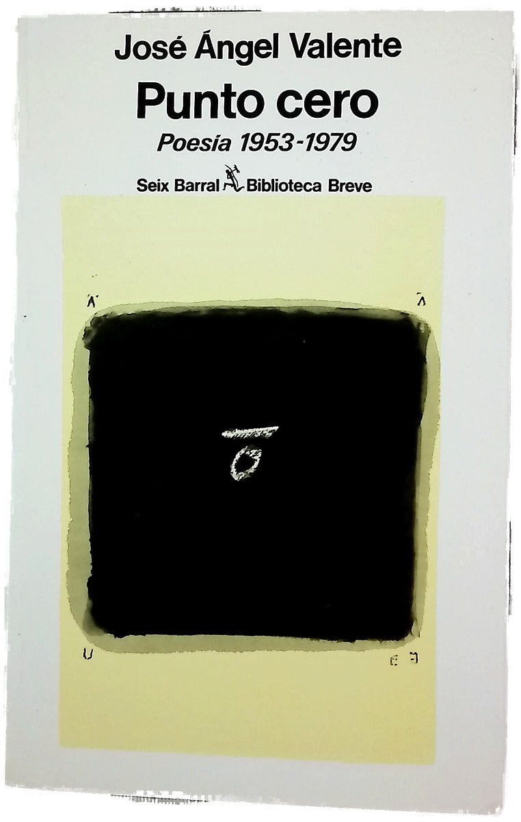 Punto cero (poesía 1953-1979)