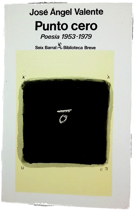 Punto cero (poesía 1953-1979)