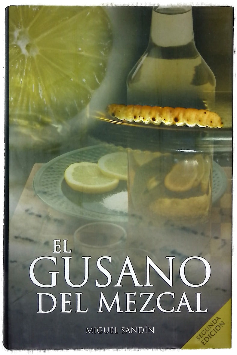 El gusano del mezcal