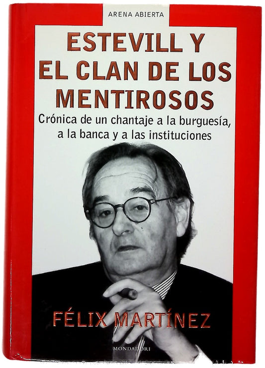 Estevill y el clan de los mentirosos