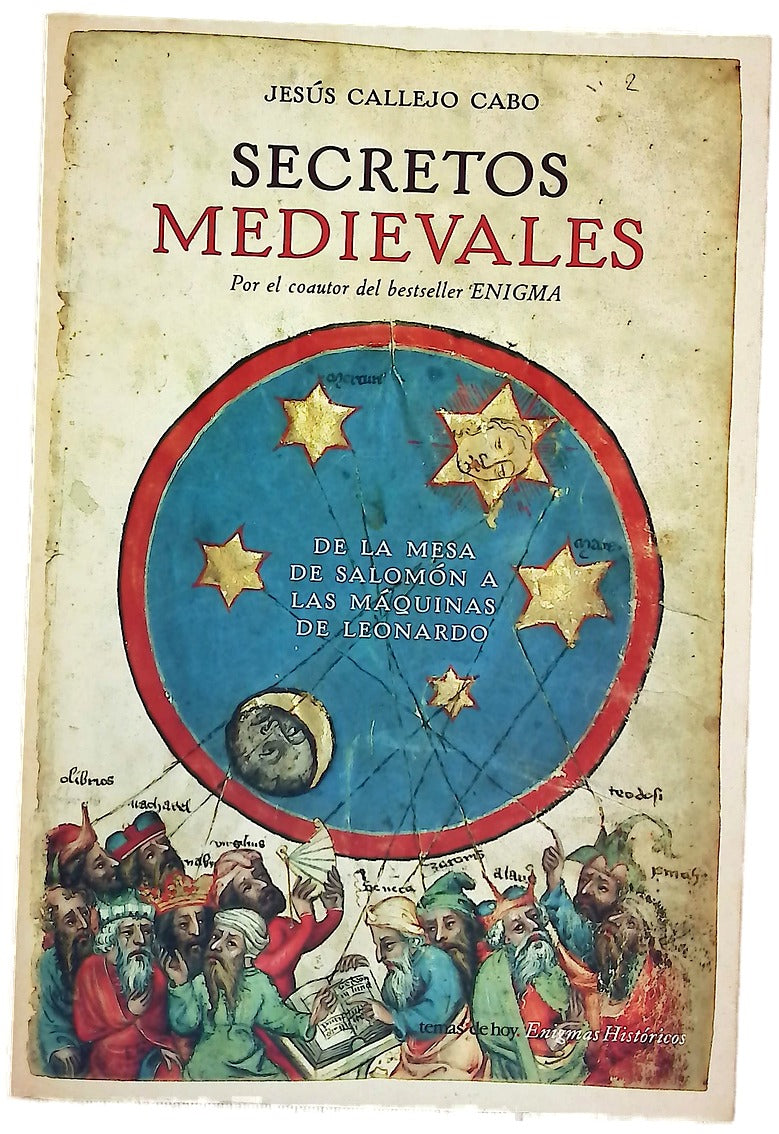 Secretos medievales de la mesa de Salomón a las máquinas de Leonardo