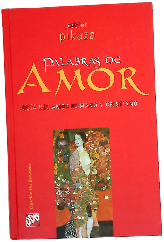 Palabras de amor guía del amor humano y cristiano