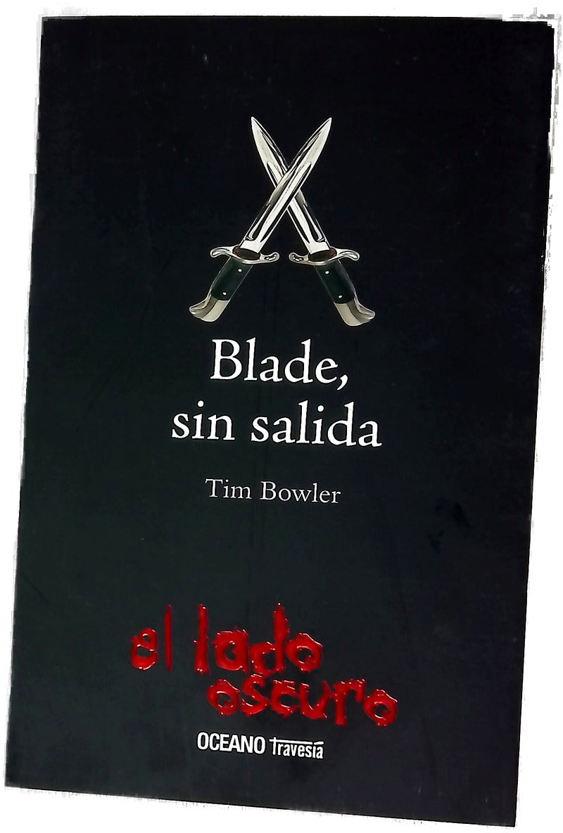 Blade, sin salida
