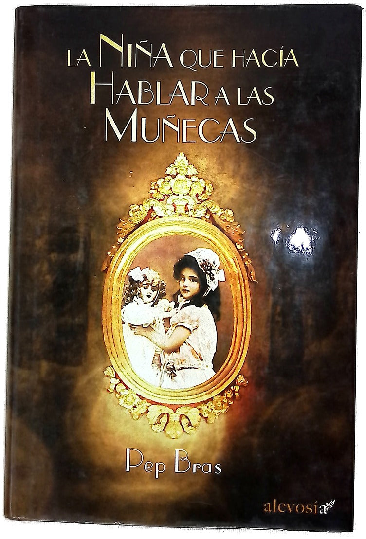 La niña que hacía hablar a las muñecas