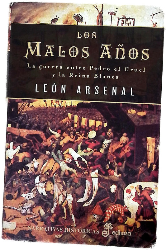 Los malos años