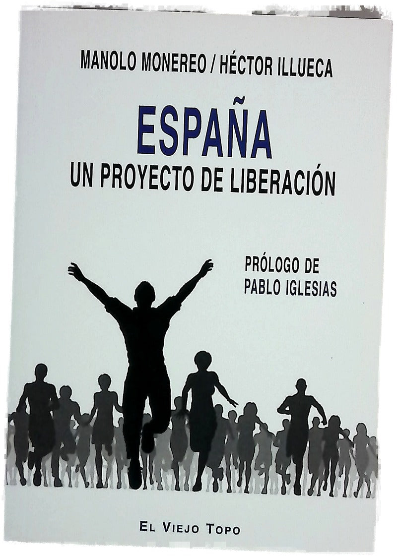 España : un proyecto de liberación