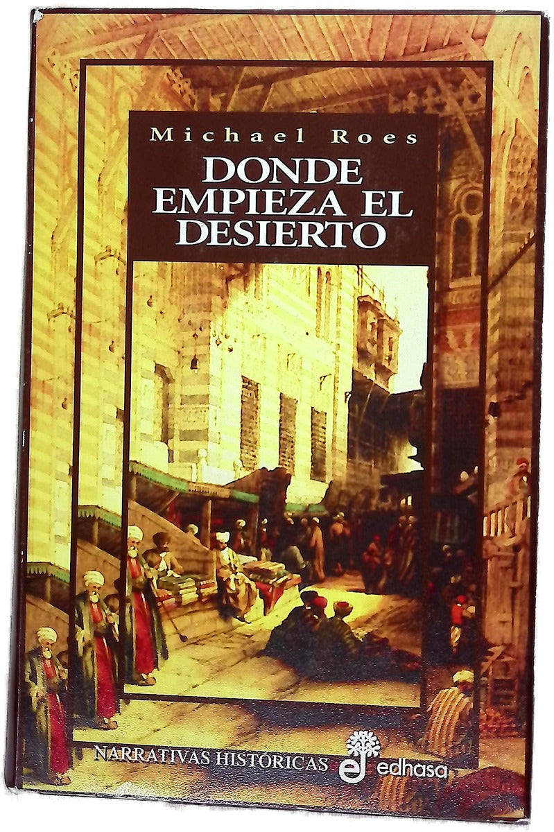 Donde empieza el desierto