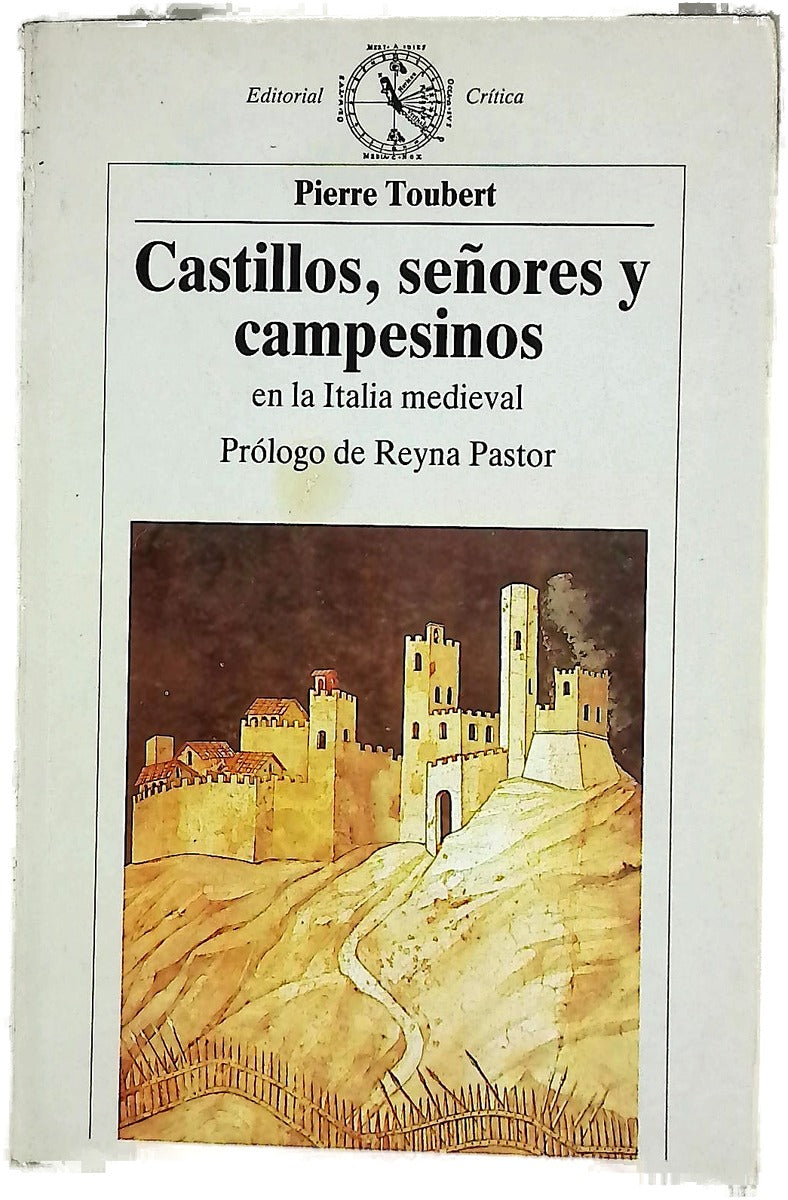 Castillos, señores y campesinos en la Italia medieval