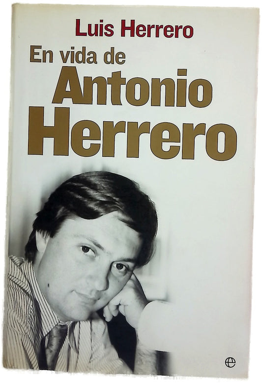 En la vida de Antonio Herrero