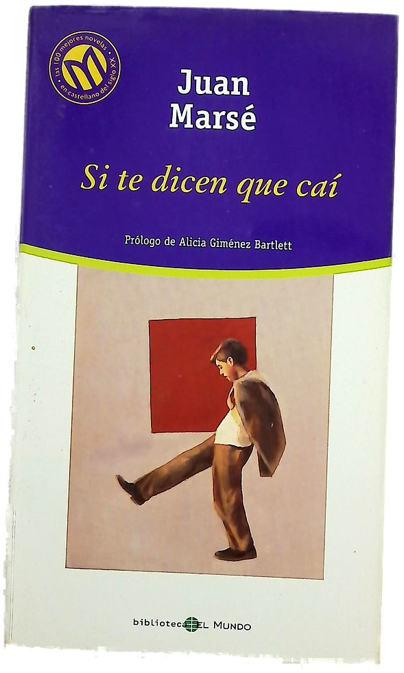 Si te dicen que caí
