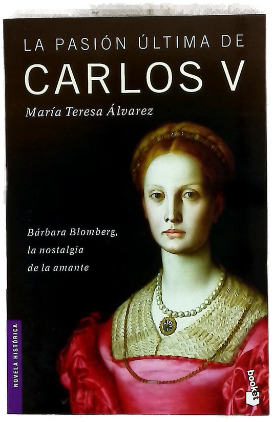 La pasión última de Carlos V