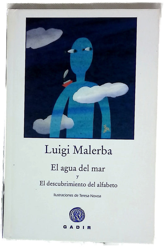 El agua del mar y El descubrimiento del alfabeto