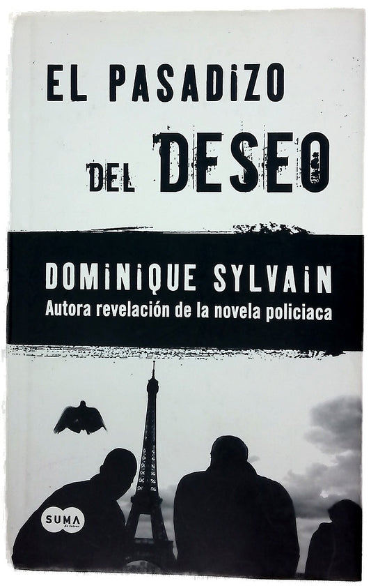 El pasadizo del deseo