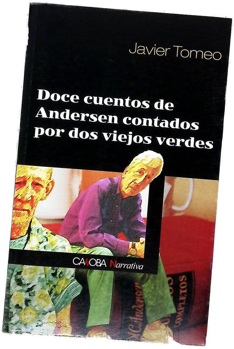 Doce cuentos de Andersen contados por dos viejos verdes