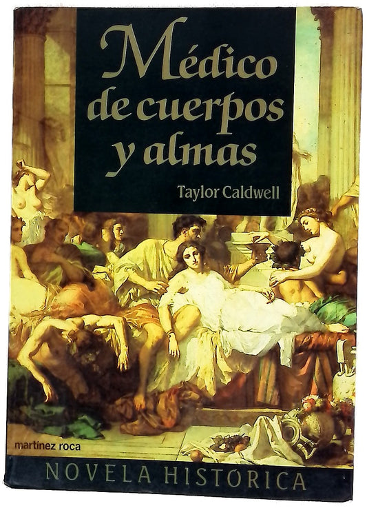 Médico de cuerpos y almas