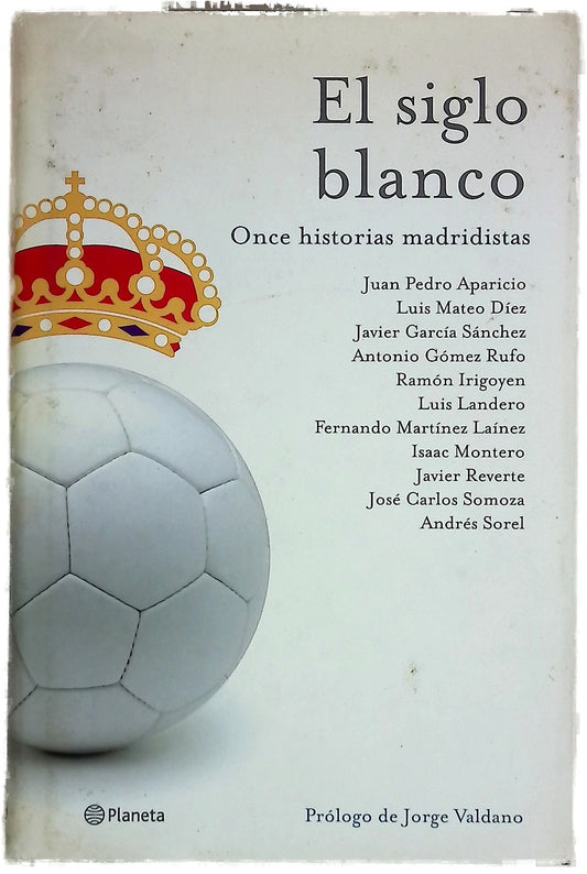 El siglo blanco