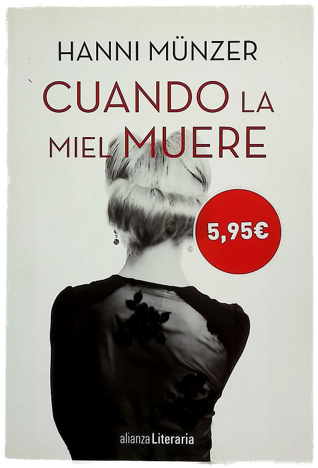 Cuando la miel muere