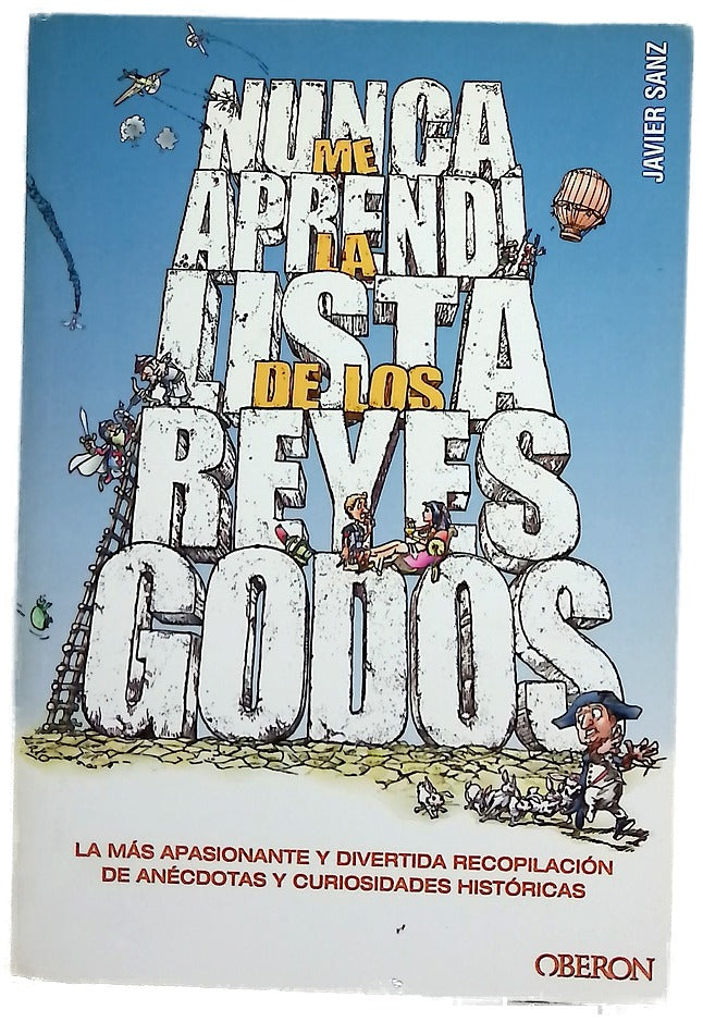 Nunca me aprendí la lista de los reyes godos