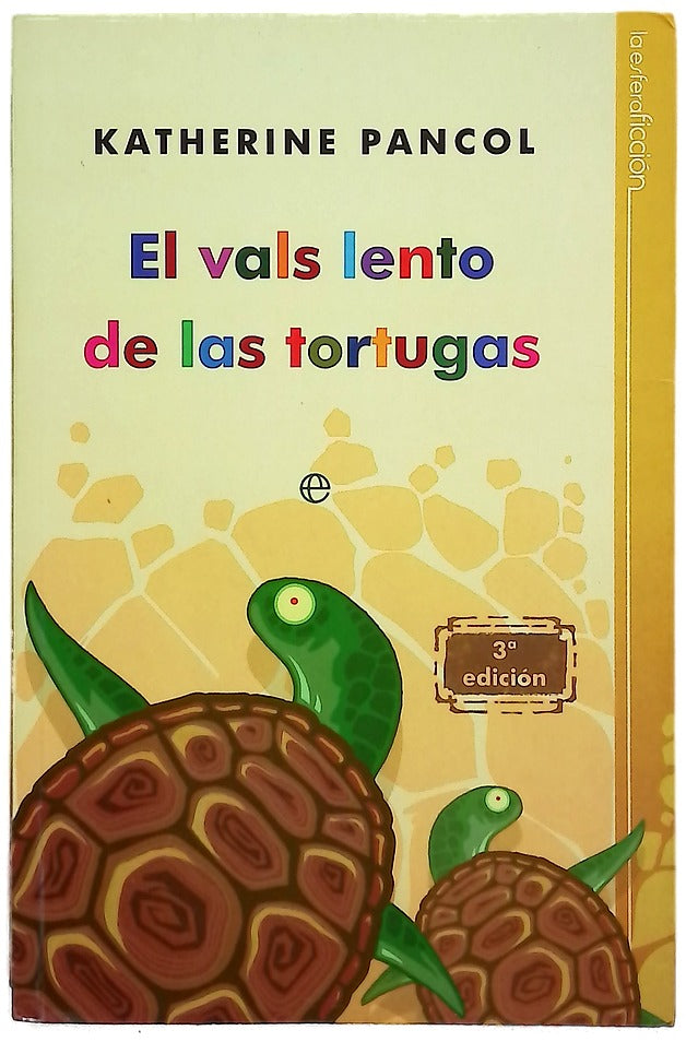 El vals lento de las tortugas