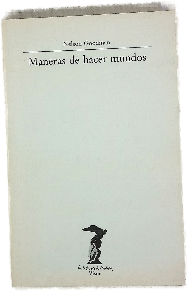 Maneras de hacer mundos