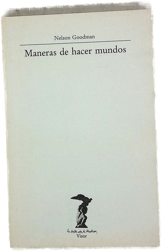 Maneras de hacer mundos