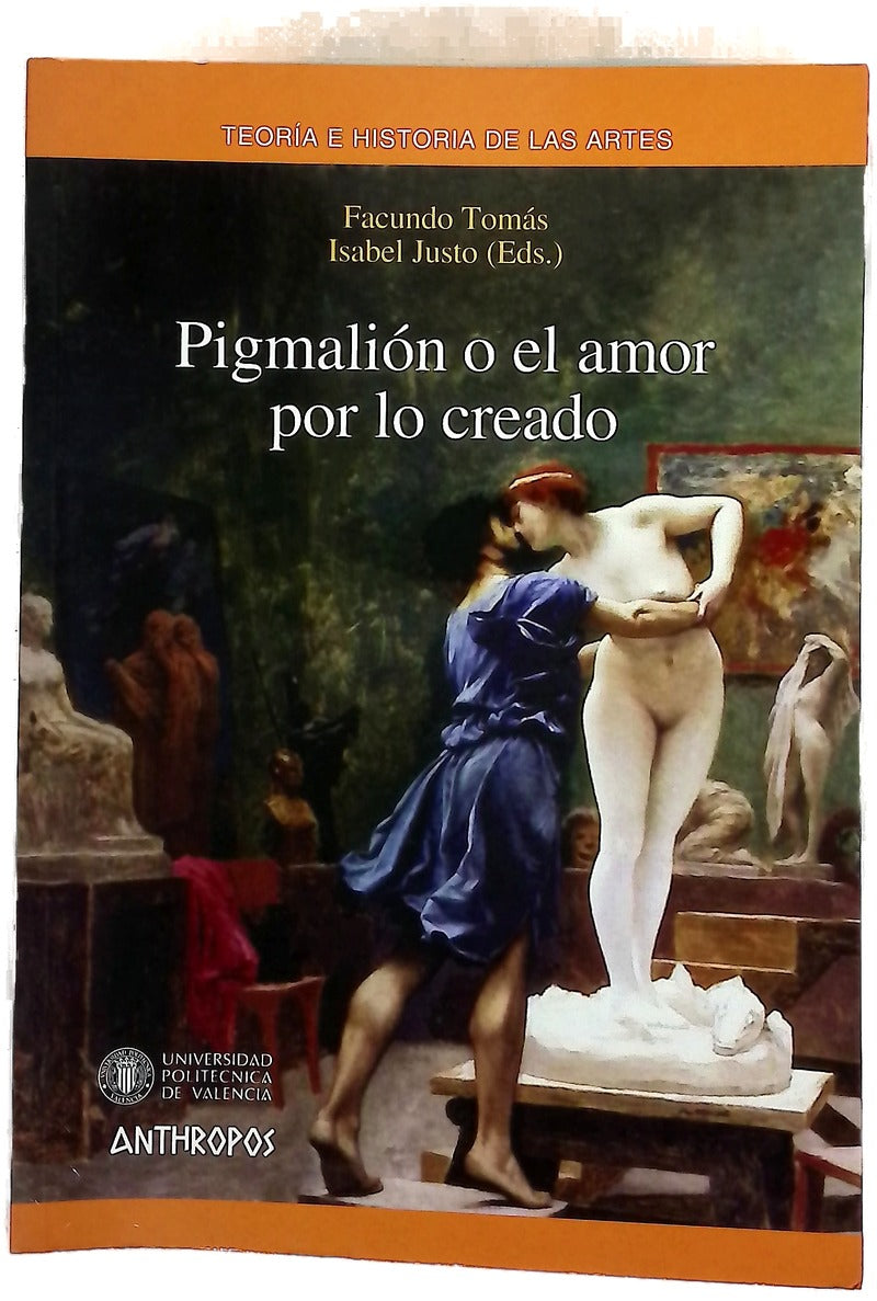 Pigmalión o el amor por lo creado