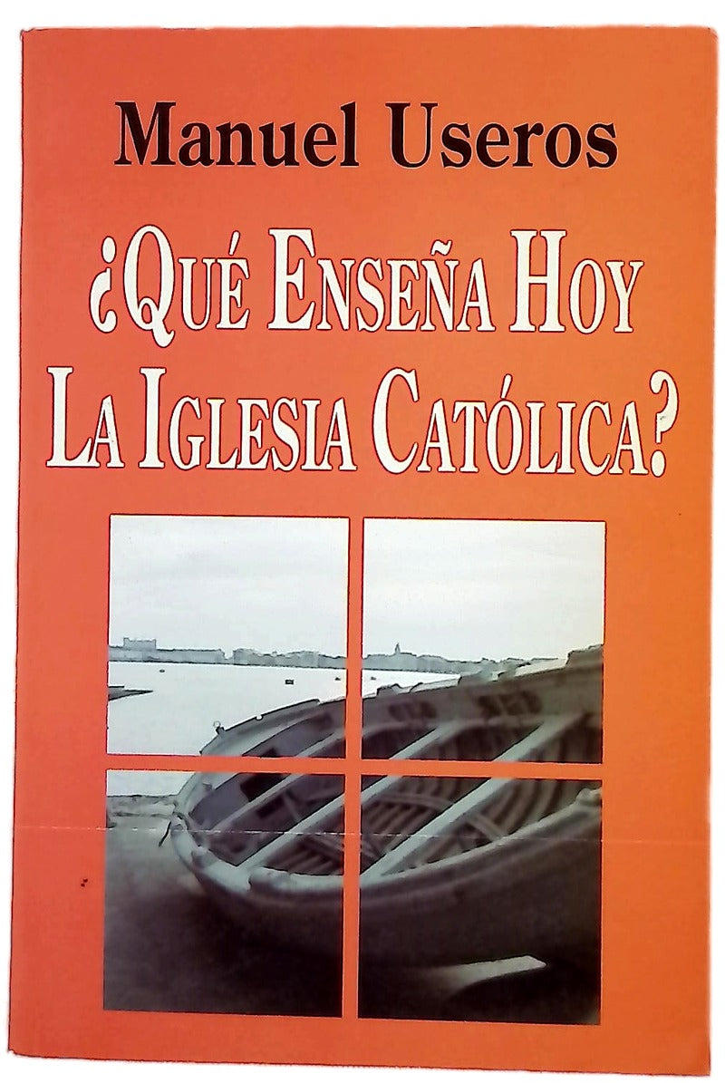 ¿Qué enseña hoy la Iglesia Católica? síntesis comparada del nuevo catecismo