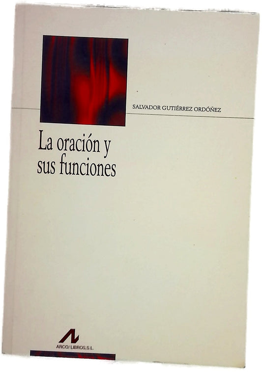 La oración y sus funciones