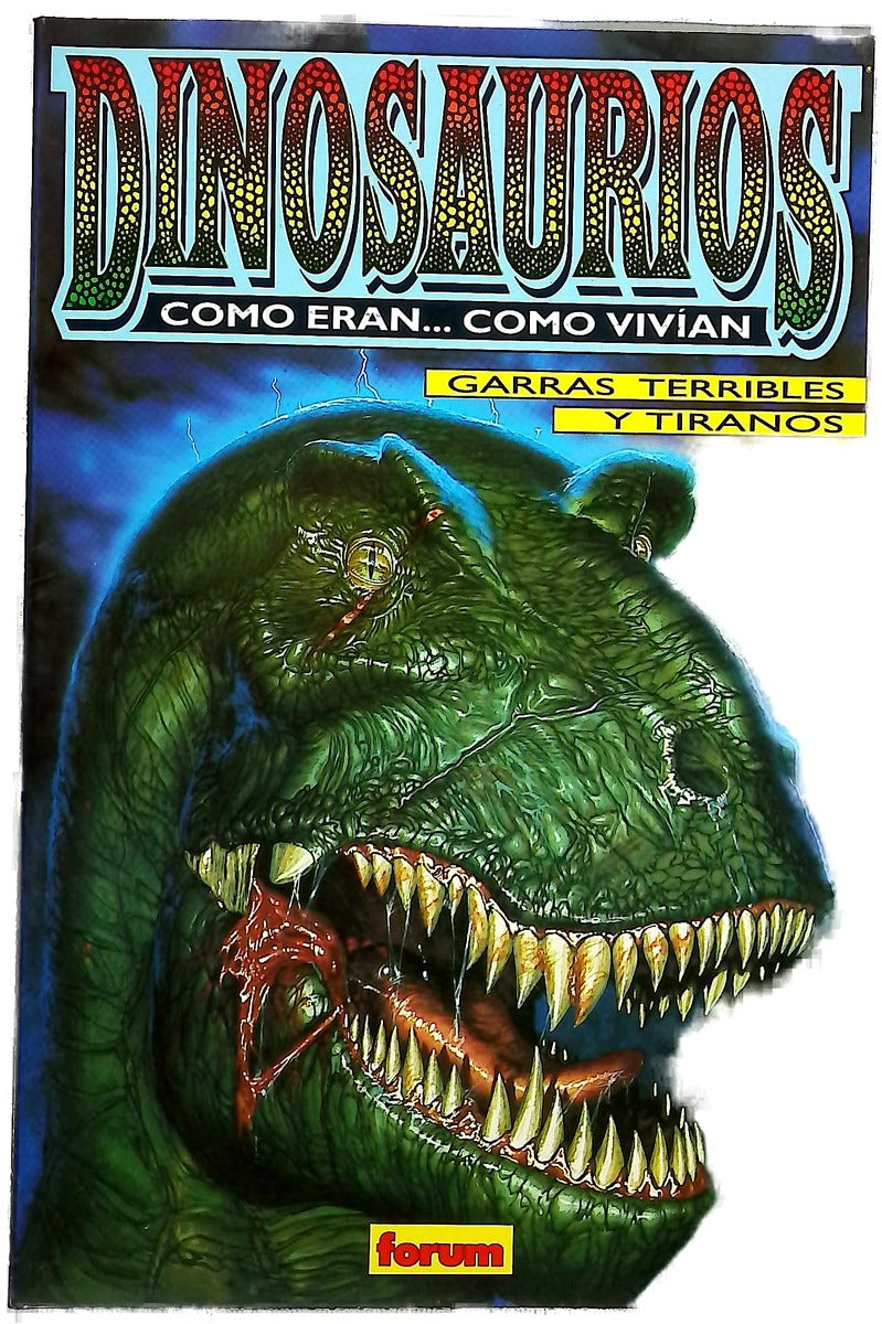 Dinosaurios cómo eran-- cómo vivían