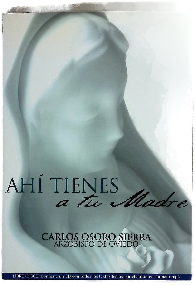 Ahí tienes a tu madre