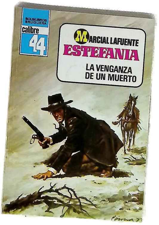 Novelas del Oeste. La venganza de un muerto