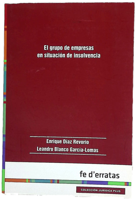 El grupo de empresas en situación de insolvencia