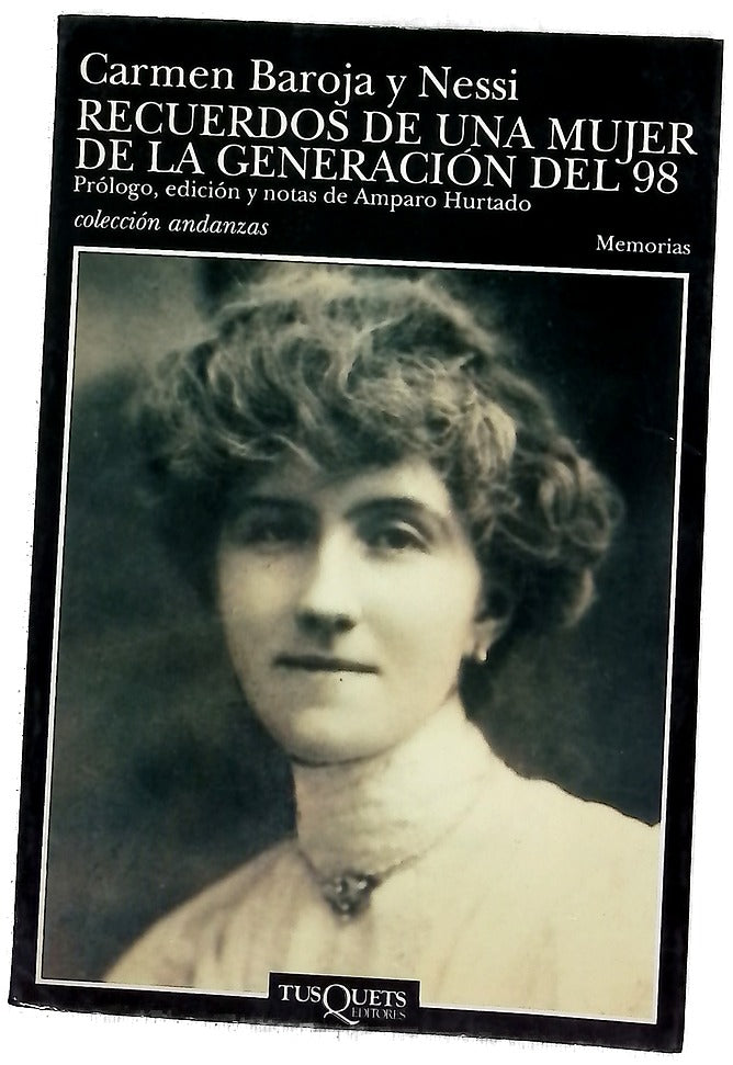 Recuerdos de una mujer de la generación del 98