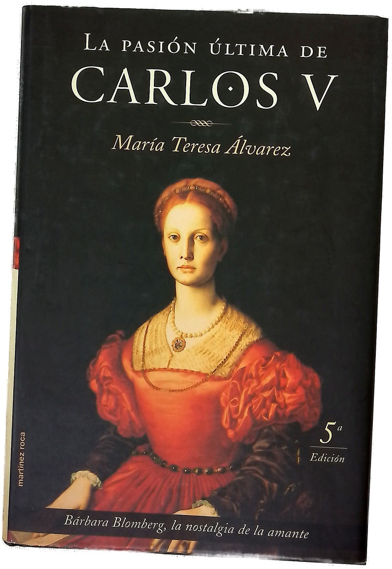 La pasión última de Carlos V
